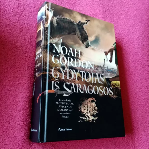 Gydytojas iš Saragosos - Gordon Noah, knyga 1