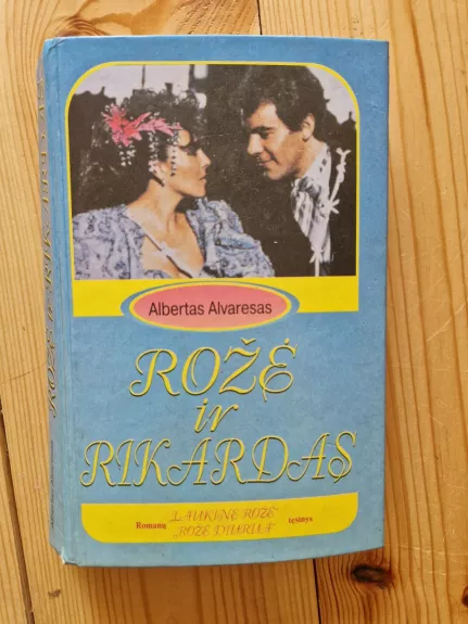 Rožė ir Rikardas - Albertas Alvaresas, knyga