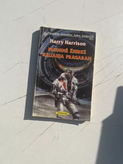 Plieninė žiurkė keliauja pragaran - Harry Harrison, knyga