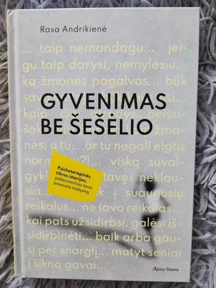 Gyvenimas be šešėlio - Rasa Andrikienė, knyga