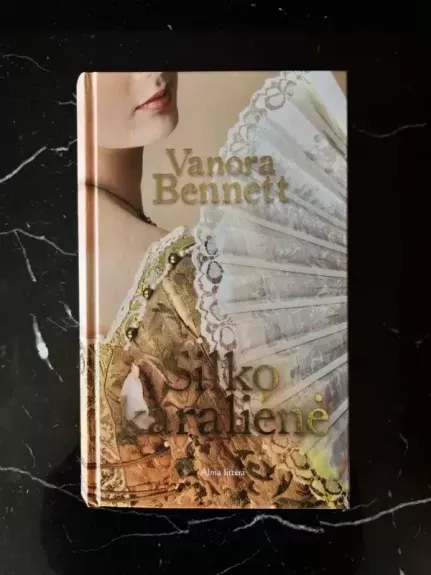 Šilko karalienė - Vanora Bennett, knyga 1