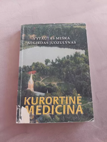 Kurortinė medicina - Vytautas Meška, knyga