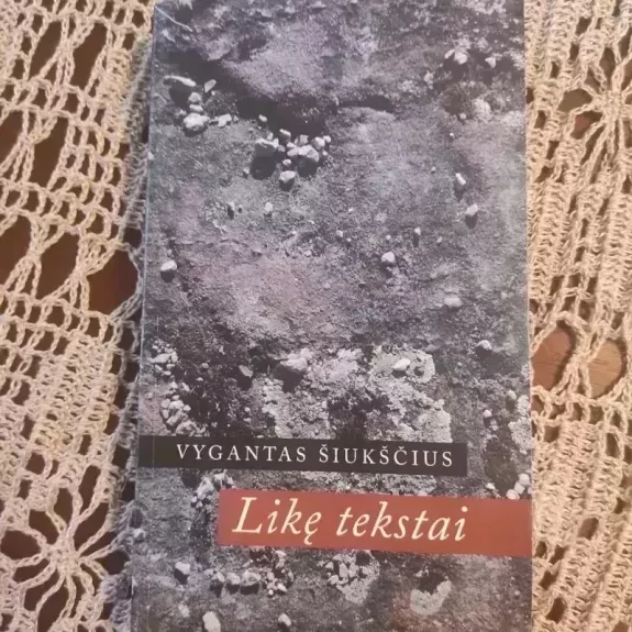 Likę tekstai