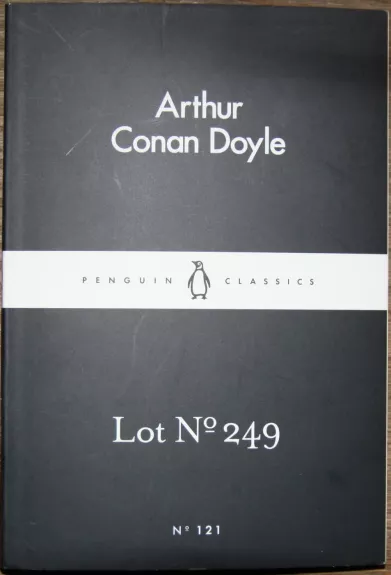 Lot No 249 - Arthur Conan Doyle, knyga 1