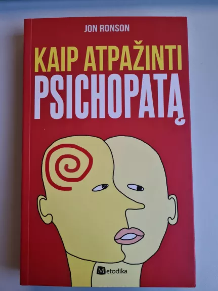 Kaip atpažinti psichopatą - Jon Ronson, knyga 1