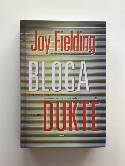Bloga duktė - Joy Fielding, knyga