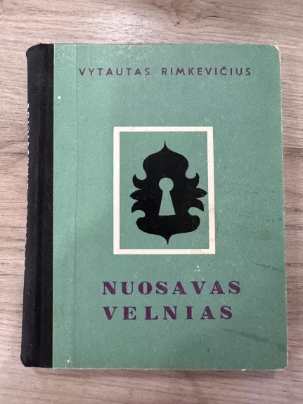Nuosavas velnias - Vytautas Rimkevičius, knyga 1