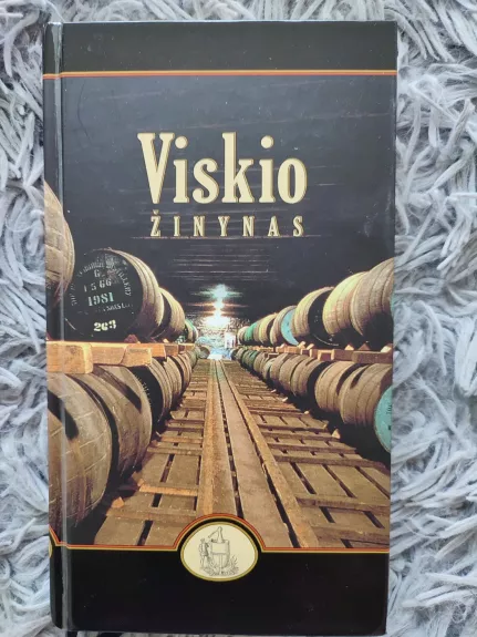 Viskio žinynas - Autorių Kolektyvas, knyga