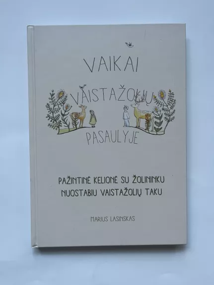 Vaikai vaistažolių pasaulyje - Marius Lasinskas, knyga