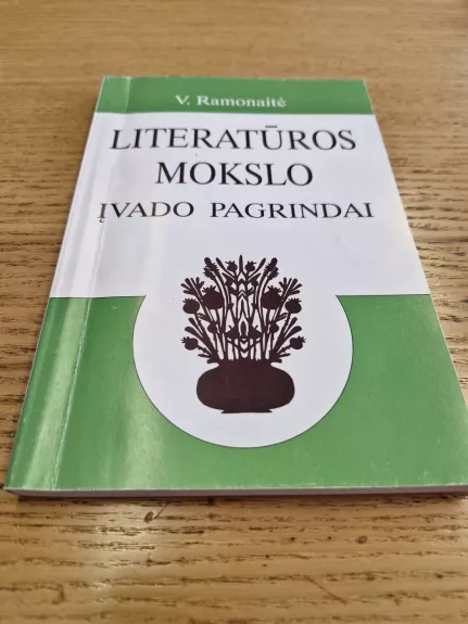 Literatūros mokslo įvado pagrindai - Valerija Ramonaitė, knyga