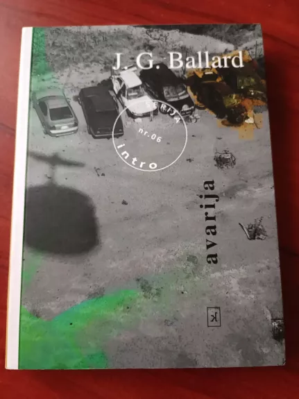 Avarija - J.G. Ballard, knyga 1
