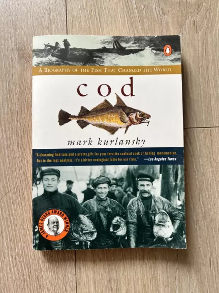 Cod: A Biography of the Fish that Changed the World - Mark Kurlansky, knyga