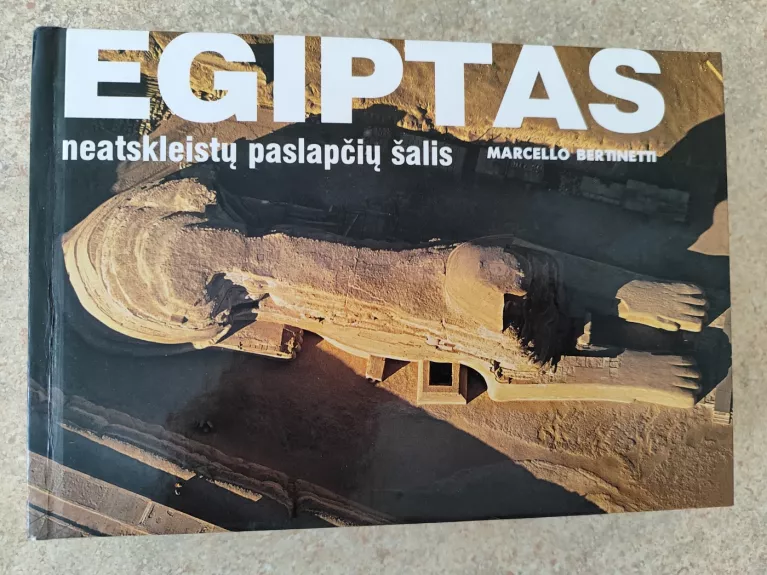 Egiptas: neatskleistų paslapčių šalis