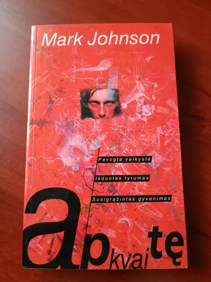 Apkvaitę - Mark Johnson, knyga 1