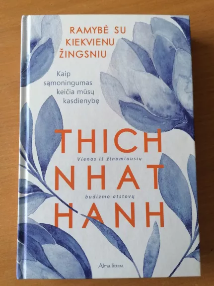 Ramybė su kiekvienu žingsniu - Thich Nhat Han, knyga