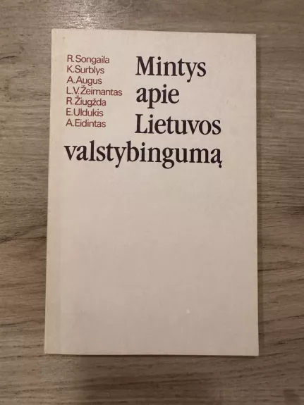 Mintys apie Lietuvos valstybingumą - Autorių Kolektyvas, knyga 1