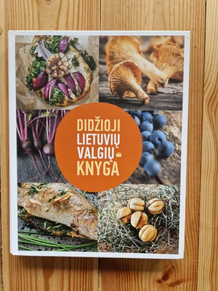 Didžioji lietuvių valgių knyga