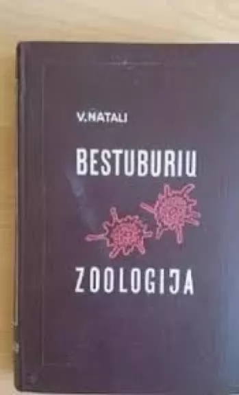 Bestuburių zoologija - V.F Natali, knyga
