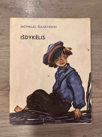 Išdykėlis - Michailas Šolochovas, knyga 1