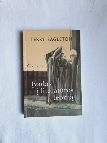 Įvadas į literatūros teoriją - Terry Eagleton, knyga 1