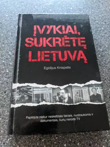 Įvykiai, sukrėtę Lietuvą