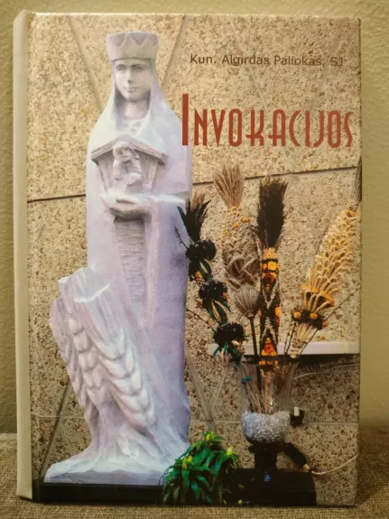 Invokacijos - Algirdas Paliokas, knyga