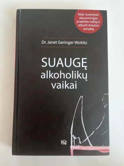 Suaugę alkoholikų vaikai - Dr. Janet Geringer Woititz, knyga