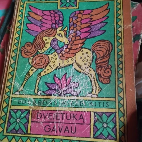 Dvejetuką gavau