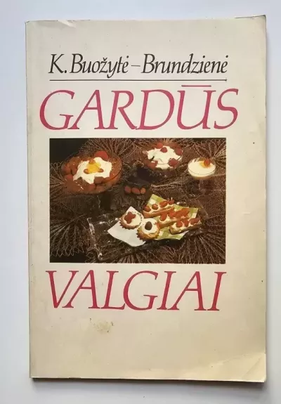 Gardūs valgiai