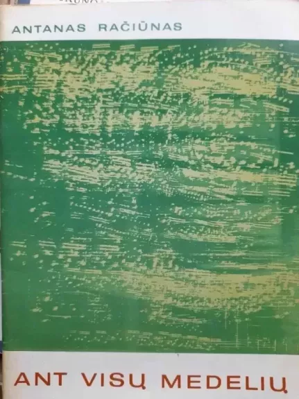 Ant visų medelių. Kūriniai mišriam chorui