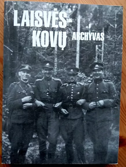 Laisvės kovų archyvas Nr. 25