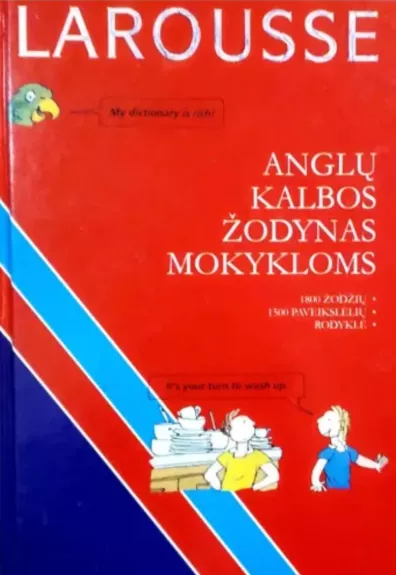 Anglų kalbos žodynas mokykloms - Jean Brossard, Sylvie  Chevalier, Constance  Dugan, knyga