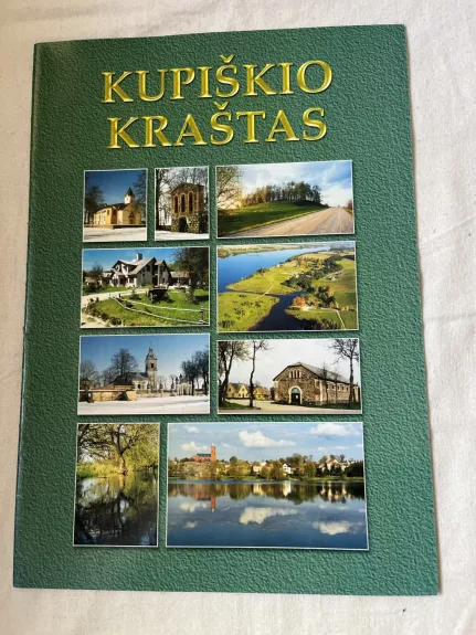 Kupiškio kraštas - Autorių Kolektyvas, knyga