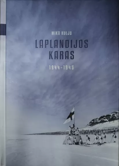 Laplandijos karas - Mika Kulju, knyga