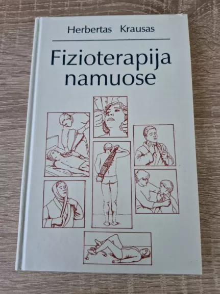 Fizioterapija namuose - Herbertas Krausas, knyga 1