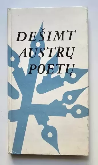 Dešimt austrų poetų - Autorių Kolektyvas, knyga