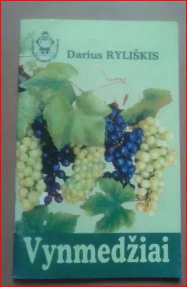 Vynmedžiai - Darius Ryliškis, knyga 1
