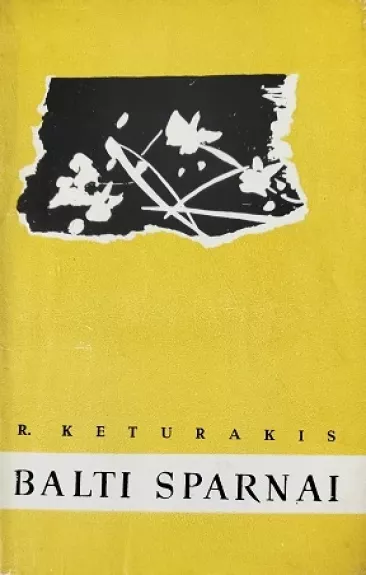 Balti sparnai - R. Keturakis, knyga