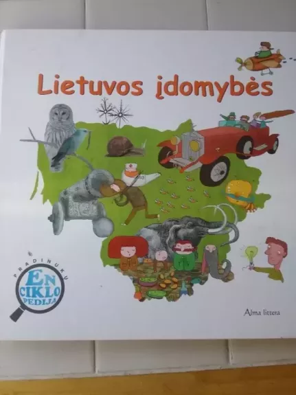Pradinukų enciklopedija Lietuvos įdomybės
