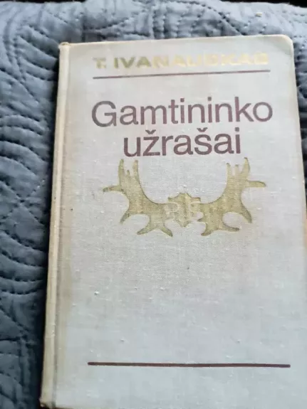 Gamtininko užrašai