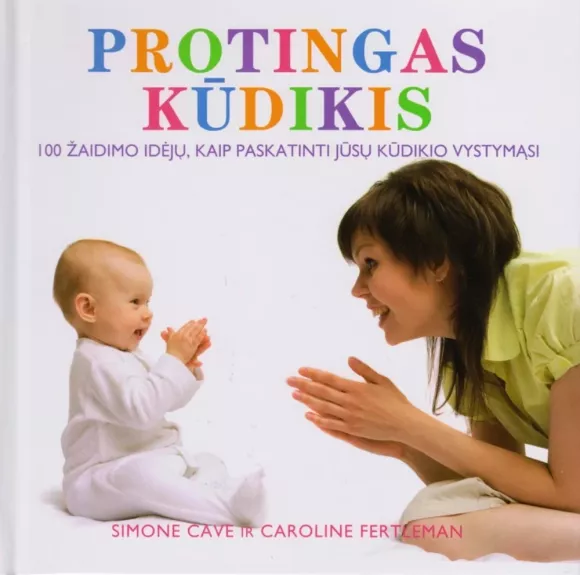 Protingas kūdikis - Simone Cave, Caroline  Fertleman, knyga