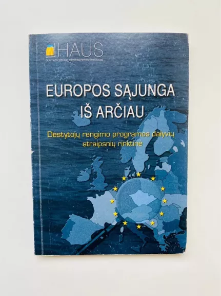 Europos Sąjunga iš arčiau