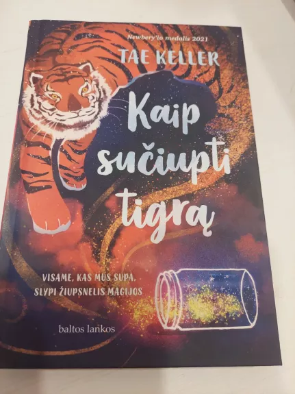 Kaip sučiupti tigrą - Tae Keller, knyga