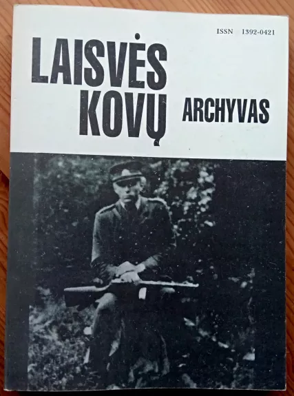 Laisvės kovų archyvas Nr. 11 - Autorių Kolektyvas, knyga