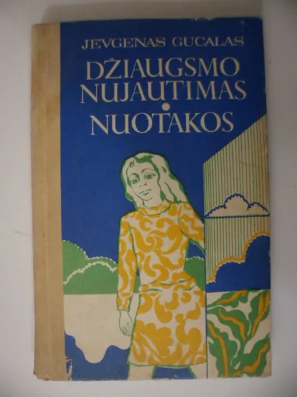 Džiaugsmo nujautimas. Nuotakos