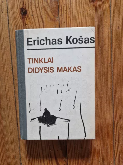 TINKLAI.DIDYSIS MAKAS - ERICHAS KOŠAS, knyga