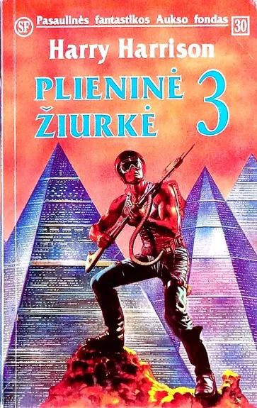 Plieninė žiurkė 3 - Harry Harrison, knyga