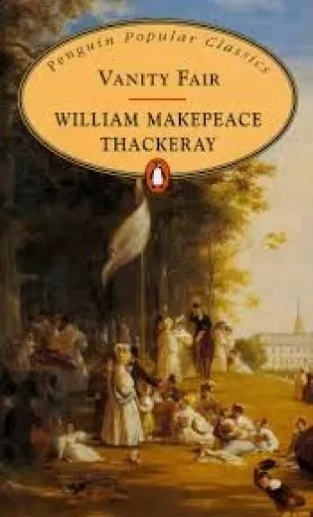 VANITY FAIR - William Makepeace Thackeray, knyga