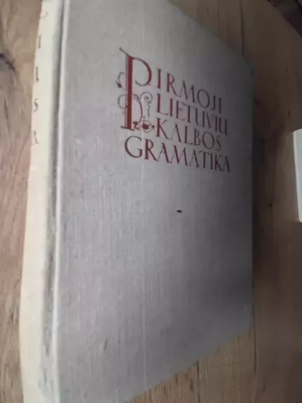 Pirmoji lietuvių kalbos gramatika 1653 metai