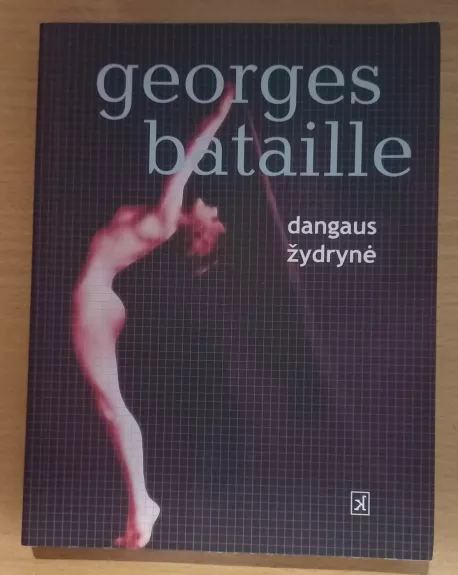 Dangaus žydrynė - Georges Bataille, knyga